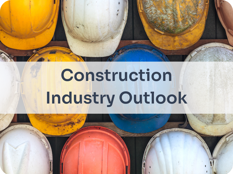 Construction Industry Outlook